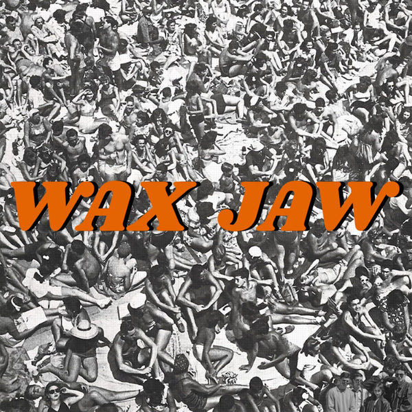 Wax Jaw - Between the teeth (LP)