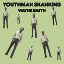 Wayne Smith - Youthman skanking (LP)