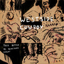 Westside Cowboy - This better be something great (LP) - Discords.nl