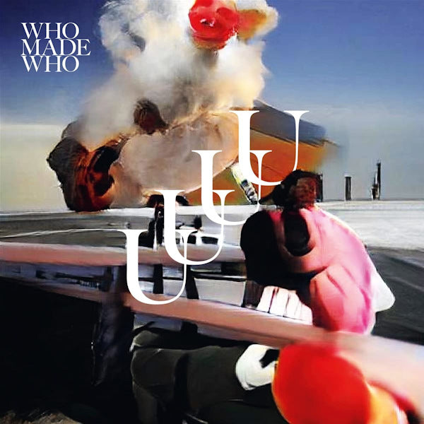 WhoMadeWho - UUUU (CD) - Discords.nl