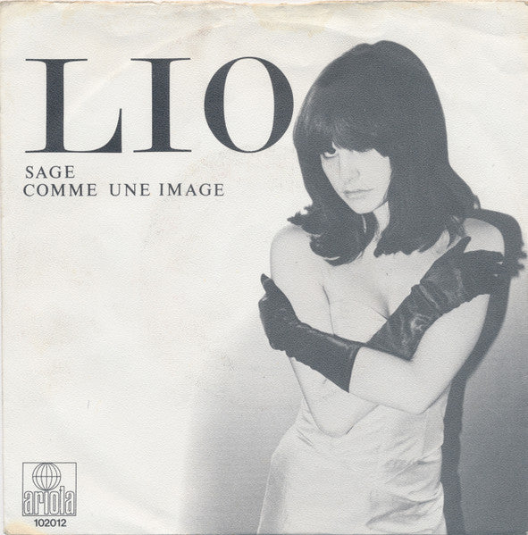 Lio - Sage Comme Une Image (7-inch Tweedehands)