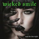Wicked Smile - Wait for the night (CD)