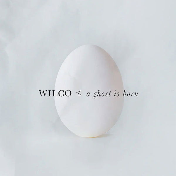 Wilco - A ghost is born (LP)