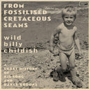 Billy Childish - From fossilised cretaceous seams (LP) - Discords.nl