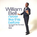 William Bell - Never like this before (CD) - Discords.nl