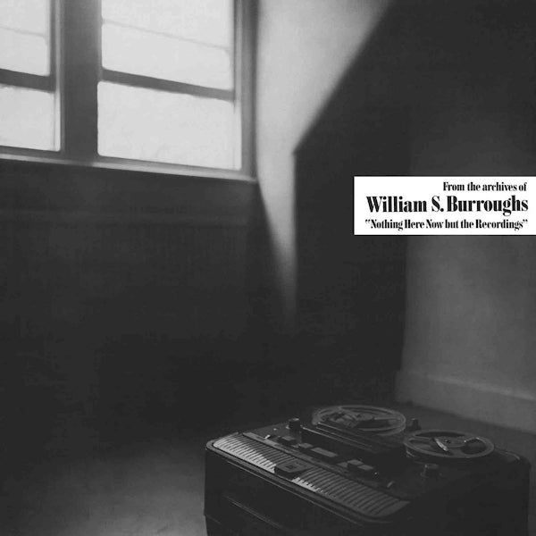 William S. Burroughs - Nothing here now but the recordings (CD) - Discords.nl