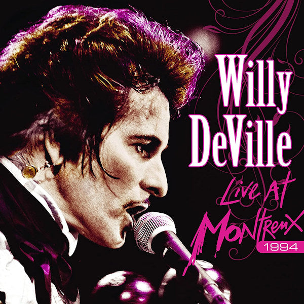 Willy DeVille - Live at montreux 1994 (CD) - Discords.nl