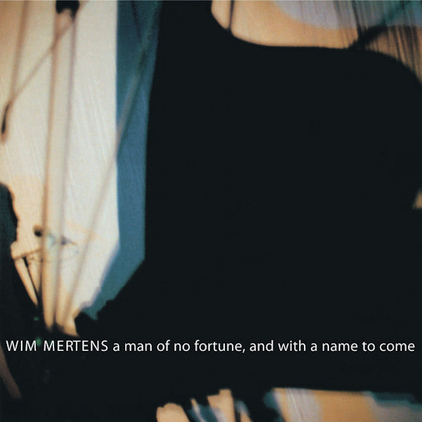 Wim Mertens - A man of no future, and with a name to come (CD) - Discords.nl