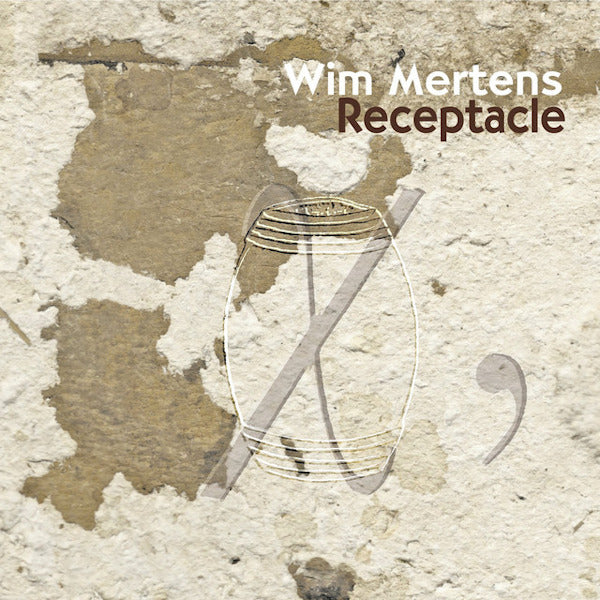 Wim Mertens - Receptacle (CD) - Discords.nl