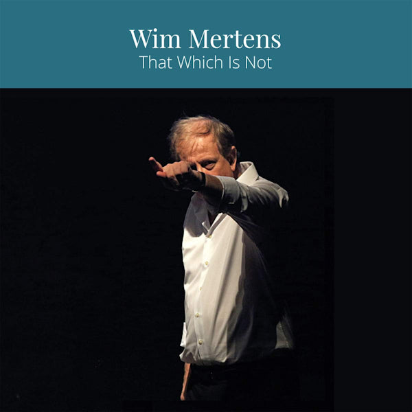 Wim Mertens - That which is not (CD)