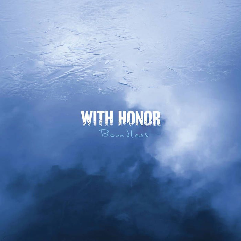 With Honor - Boundless (LP)