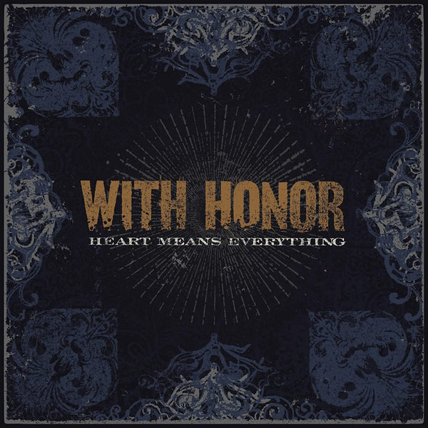 With Honor - Heart means everything (LP) - Discords.nl