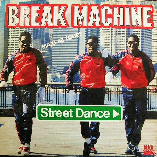 Break Machine - Street Dance (12" Tweedehands)