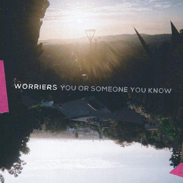 Worriers - You or someone you know (CD)