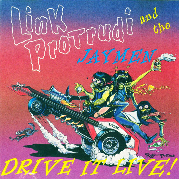 Link Protrudi And The Jaymen - Drive It Live! (LP Tweedehands) - Discords.nl