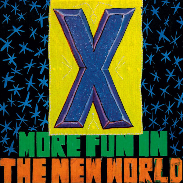 X - More fun in the new world (LP)