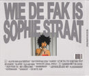 Sophie Straat - Wie De Fak Is Sophie Straat (CD)