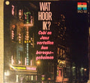 Unknown Artist - Wat Hoor Ik? Cobi En Jans Vertellen Hun Beroepsgeheimen (LP Tweedehands)