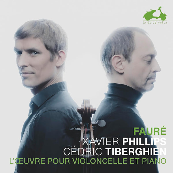 Xavier Phillips / Cedric Tiberghien - Faure: L'Oeuvre Pour Violoncelle Et Piano (CD) - Discords.nl