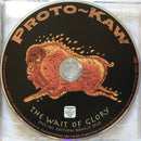Proto-Kaw - The Wait Of Glory (CD) - Discords.nl