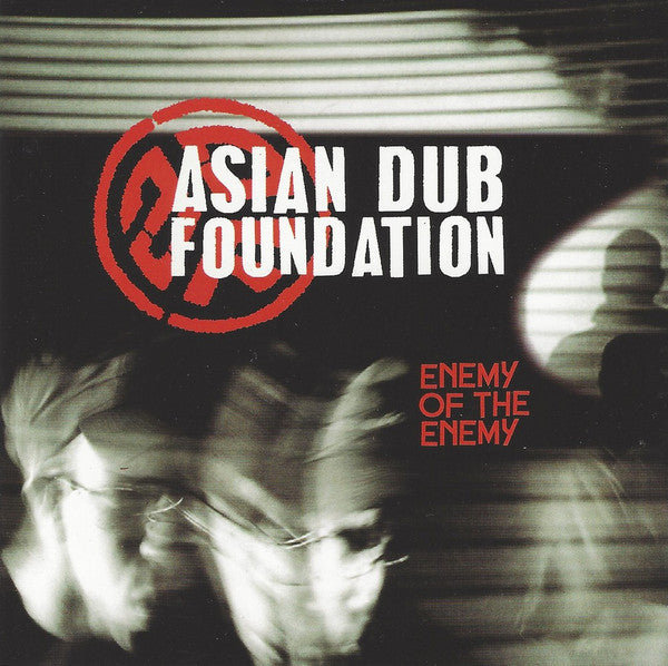 Asian Dub Foundation - Enemy Of The Enemy (CD)