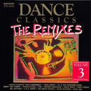 Various - Dance Classics - The Remixes Volume 3 (CD Tweedehands)