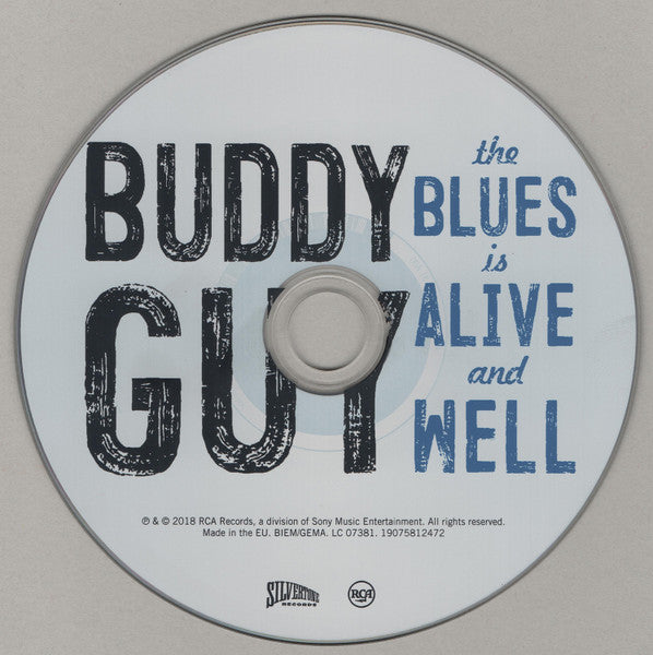 Buddy Guy - The Blues Is Alive And Well (CD)