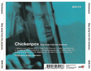 Chickenpox - Stay Away From The Windows (CD Tweedehands) - Discords.nl