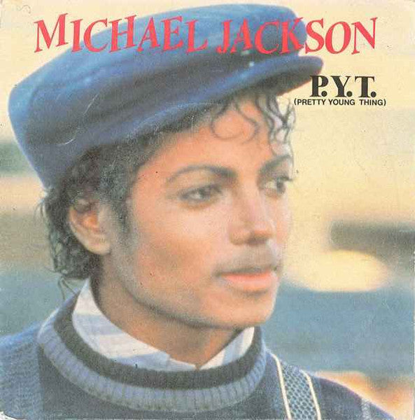 Michael Jackson - P.Y.T. (Pretty Young Thing) (7-inch Tweedehands)