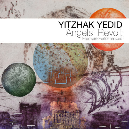 Yitzhak Yedid - Angels' revolt (CD)