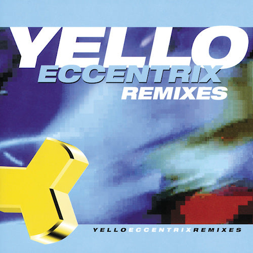 Yello - Eccentrix - remixes (CD) - Discords.nl