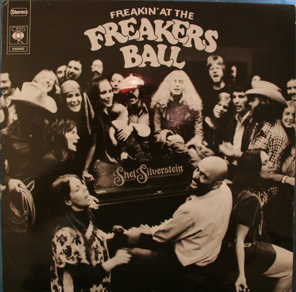 Shel Silverstein - Freakin' At The Freakers Ball (LP Tweedehands)