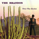 Brandos, The - Over The Border (CD Tweedehands)