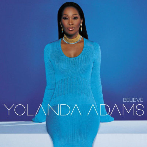 Yolanda Adams - Believe (CD)