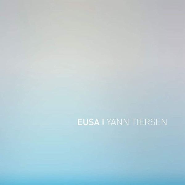 Yann Tiersen - Eusa (LP)