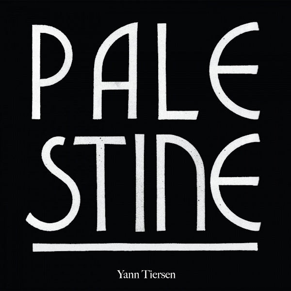 Yann Tiersen - Palestine (12-inch)