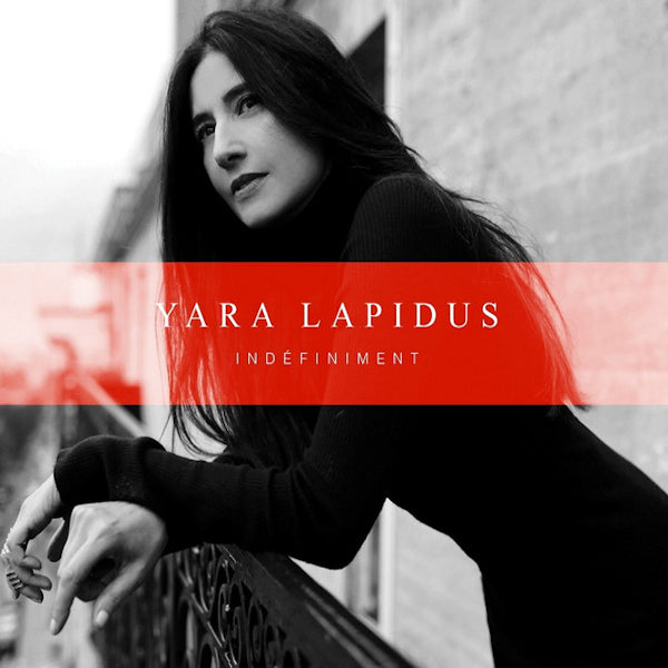 Yara Lapidus - Indefiniment -deluxe- - Discords.nl