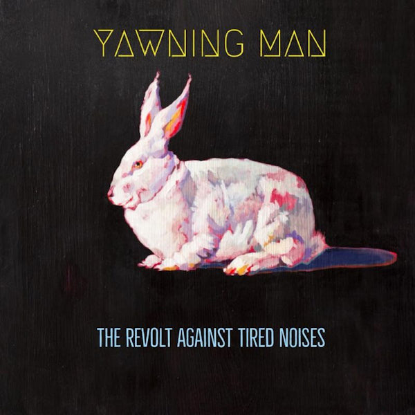 Yawning Man - The revolt against tired noises -digi- (CD)