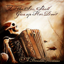 Ye Banished Privateers - Til the sea shall give up her dead (CD)