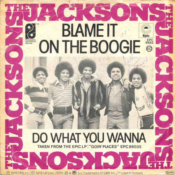 Jacksons, The - Blame It On The Boogie / Do What You Wanna (7-inch Tweedehands)