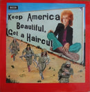 Ray Fenwick - Keep America Beautiful, Get A Haircut (LP Tweedehands) - Discords.nl