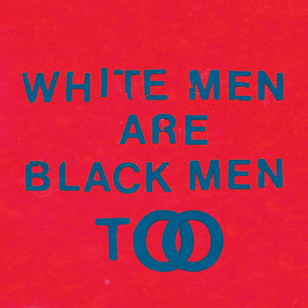 Young Fathers - White men are black men too (CD)