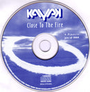 Kayak - Close To The Fire (CD) - Discords.nl