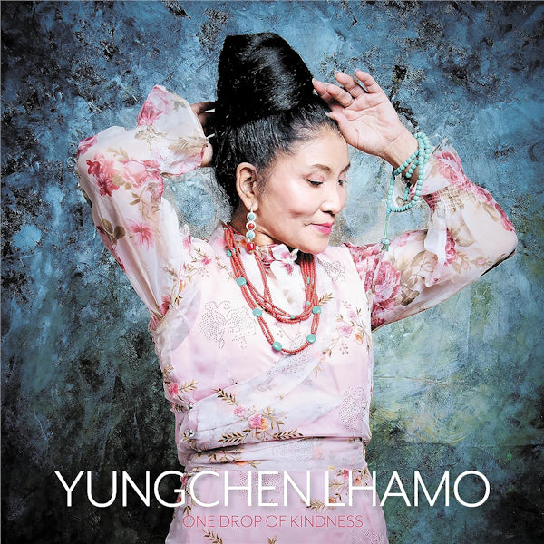 Yungchen Lhamo - One drop of kindness (CD) - Discords.nl