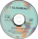Clouseau - Doorgaan (Tot Je Niet Meer Op Je Benen Kan Staan) (CD Tweedehands)