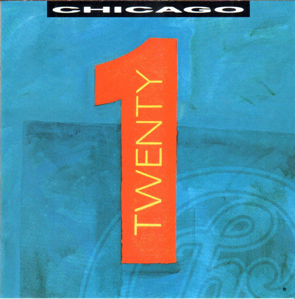 Chicago (2) - Twenty 1 (CD Tweedehands)