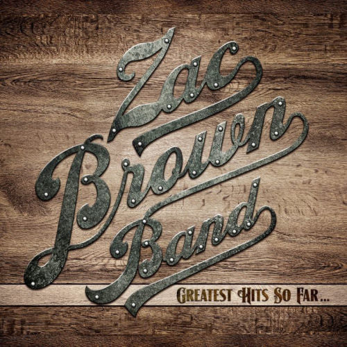 Zac Brown -band- - Greatest hits so far... (CD) - Discords.nl