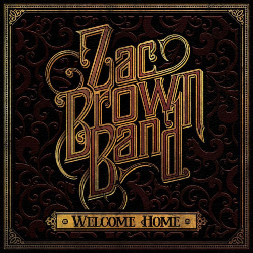 Zac Brown -band- - Welcome home (CD) - Discords.nl