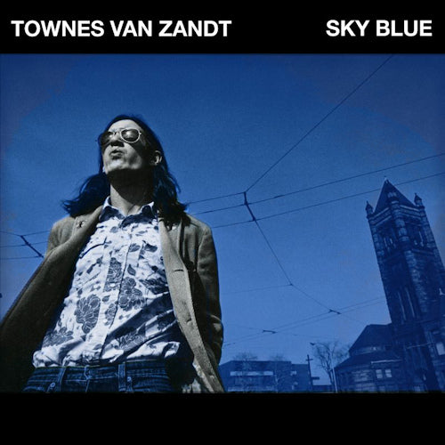 Townes Van Zandt - Sky blue (LP) - Discords.nl