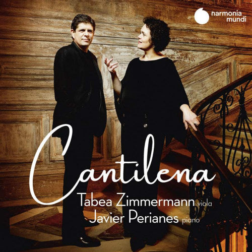 Tabea Zimmermann /javier Perianes - Cantilena (CD) - Discords.nl